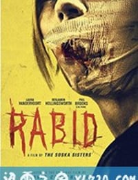 狂犬病 Rabid (2019)