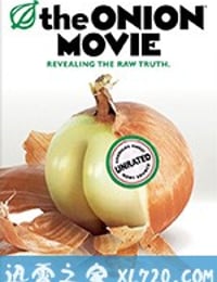 洋葱电影 The Onion Movie (2008)