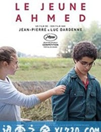 年轻的阿迈德 Le jeune Ahmed (2019)