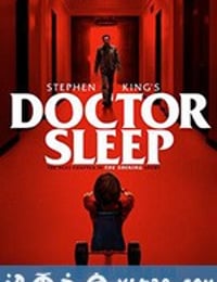 睡梦医生 Doctor Sleep (2019)