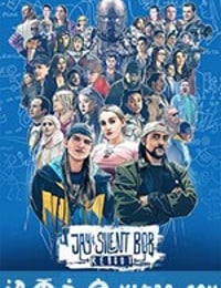 白烂贱客2 Jay and Silent Bob Reboot (2019)