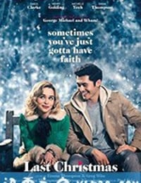 去年圣诞 Last Christmas (2019)