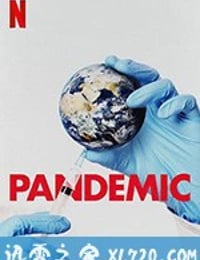 流行病：如何预防流感大爆发 Pandemic: How to Prevent an Outbreak (2020)