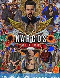 毒枭：墨西哥 第二季 Narcos: Mexico Season 2 (2020)