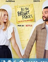 所有明亮的地方 All the Bright Places (2020)