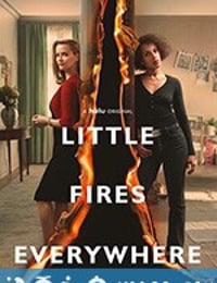 星星之火 Little Fires Everywhere (2020)