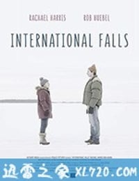 国际瀑布城 International Falls (2019)