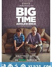 超级青春期 Big Time Adolescence (2019)