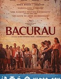 巴克劳 Bacurau (2019)