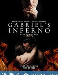 加百列的地狱 Gabriel's Inferno (2020)