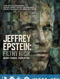 杰弗里·爱泼斯坦：肮脏的财富 Jeffrey Epstein: Filthy Rich (2020)