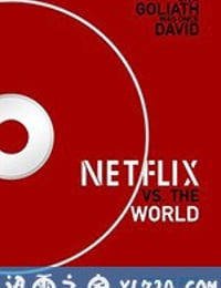 网飞对抗全世界 Netflix vs. the World (2019)