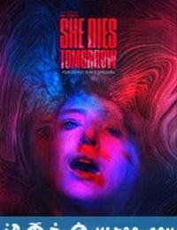 明日赴死 She Dies Tomorrow (2020)