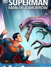 超人：明日之子 Superman: Man of Tomorrow (2020)