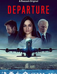 空难解密 Departure (2020)