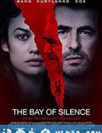 沉默的海湾 The Bay of Silence (2020)