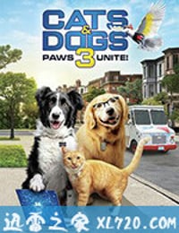 猫狗大战3：爪爪集结！ Cats & Dogs 3: Paws Unite! (2020)