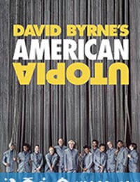 大卫·伯恩的美国乌托邦 David Byrne's American Utopia (2020)