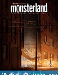 怪物乐园 Monsterland (2020)