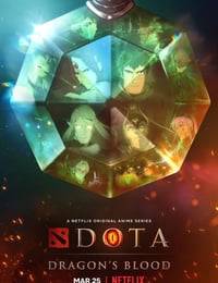 2021年美国动漫《DOTA：龙之血》全8集