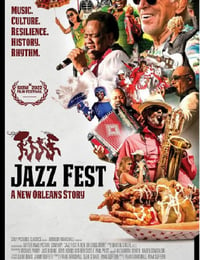 2022年美国纪录片《azz Fest: A New Orleans Story》BD英语中字