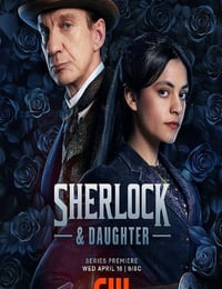 2025年美国电视剧《夏洛克与女儿》连载至02