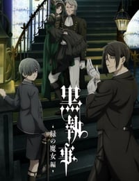 2025年日本动漫《黑执事 -绿之魔女篇》连载至10