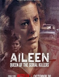 2025年美国纪录片《艾琳:连环杀手女王》HD英语中字