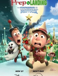 2025年美国动画片《Prep & Landing: The Snowball Protocol》HD英语中字