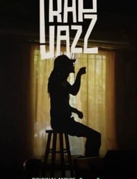2023年美国纪录片《Trap Jazz》HD英语中字