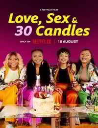 2023年南非爱情片《爱与性，我们的30岁》HD英语中字