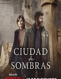 2025年西班牙电视剧《暗影之城》全6集