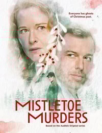 2024年加拿大电视剧《槲寄生谋杀案 第一季》全6集