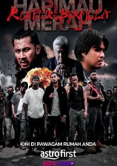 2025年马来西亚动作片《Harimau Merah:Konflik Bermula》HD马来语中字