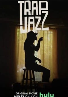 2023年美国纪录片《Trap Jazz》HD英语中字