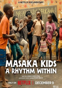 2025年美国纪录片《马萨卡的孩子:舞出希望》HD英语中字