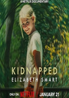 2026年美国纪录片《在家消失的女孩:伊丽莎白·斯马特绑架案》HD英语中字