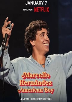 2026年美国脱口秀《马尔切洛·埃尔南德斯：美国男孩》HD英语中字