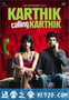 卡西克呼叫卡西克 Karthik Calling Karthik (2010)