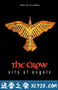 乌鸦 2：天使之城 The Crow: City of Angels (1996)