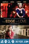 爱的边缘 The Edge of Love (2008)