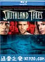 南方传奇 Southland Tales (2006)