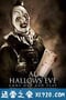 万圣节前夜 All Hallows’ Eve (2013)