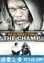 重整旗鼓 Resurrecting the Champ (2007)