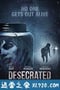 亵渎 Desecrated (2015)