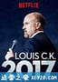 路易·C·K 2017 Louis C.K. 2017 (2017)