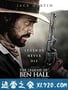 本·霍尔传奇 The Legend of Ben Hall (2016)