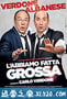 麻烦您啦 L'abbiamo fatta grossa (2016)