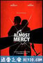 恕不原谅 Almost Mercy (2015)