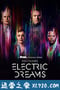 电子梦：菲利普·狄克的世界 Philip K. Dick's Electric Dreams (2017)